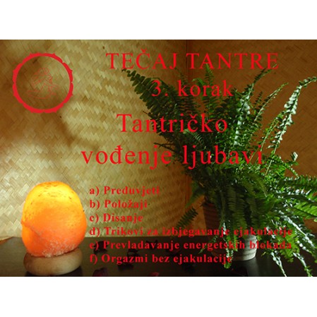 Tantra on-line tečaj - Korak 3